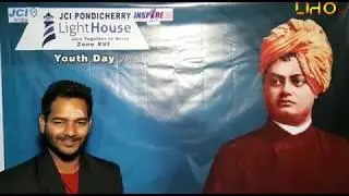 International Youth Day Message by Jc.D.Rajesh - JCI PONDICHERRY LIGHTHOUSE - ZONE XVI
