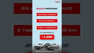 Isuzu Procare for BS6 D-Max, S-Cab and S-Cab Z range