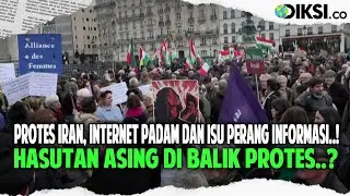 GELOMBANG PROTES DI IRAN, KLAIM PERETASAN MOSSAD HINGGA ISU INTERNET SATELIT JADI SOROTAN!