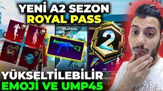 YENİ A2 SEZON ROYALE PASS GELDİ, Y&Uuml;KSELTİLEBİLİR UMP - PUBG MOBİLE
