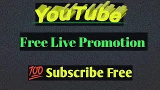 🔴Live YouTube Channel Free Promotion Free Subscribers