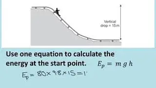 Energy 5 - General approach to conservation of energy calculations