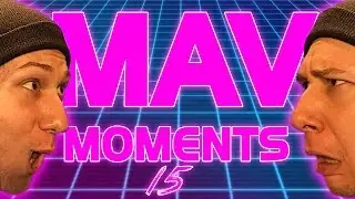 MAVMOMENTS #15 - FUNNY GAMING MONTAGE (MAR '16)