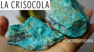 CRISOCOLA (La Turquesa Peruana)