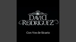 Con Vos de Sicario