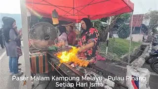 Pasar Malam Kampung Melayu Pulau Pinang | Best Malaysia Street Food | Pasar Malam Tour #streetfood