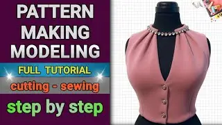 3-Step Bodice & Collar Tutorial: Pattern Making + Cut & Sew + Mannequin Fit