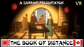 THE BOOK OF DISTANCE VR | 🇯🇵 An Emotional Journey 🇨🇦  バーチャルリアリティ! !