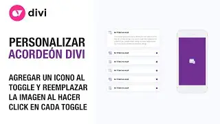 Personalizar módulo acordeón en divi: Agregar un icono y reemplazar la imagen al abrir cada toggle