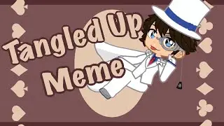 Tangled Up Meme || Kaito Kid || Gacha Life 2