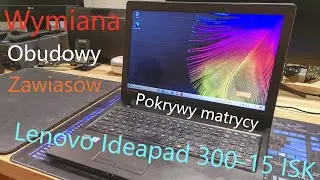 Wymiana całej obudowy w laptopie Lenovo Ideapad 300-15 ISK | Laptop ze śmietnika z Intel Core i7