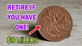 DO you have these Top 5 Canada 1 cent 1976 and 1999 coins worth A lot of money -Coins Worth money!