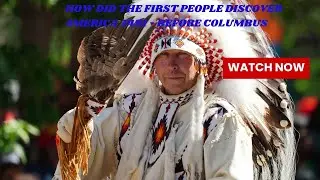 Ancient America's Hidden Civilizations Before Columbus