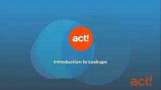 Act! Advantage - Introduction to Lookups
