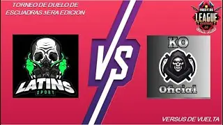Lat&iacute;n Sport vs KO Oficial versus de vuelta