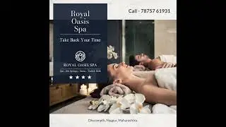 World Class Thai Spa, Now in Nagpur India Opening in Dharampth