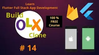 Firebase & Flutter Tutorial for Beginners | iOS & Android Online MarketPlace  OLX Clone App Course