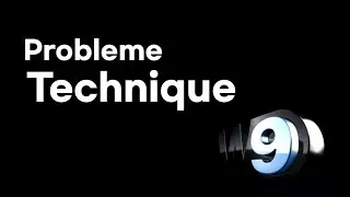 W9 Problème Technique Talent Tout Neuf (Crée par a moi)