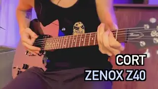 Sound Check: CORT ZENOX Z40