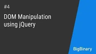 Dom Manipulation using jQuery