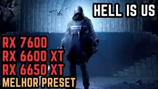 HELL IS US - FINALMENTE UM JOGO SEM STUTTERINGS NA MALDITA UNREAL | RX 7600