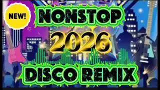 💥NEW NONSTOP DISCO BUDOTS OF 2026 | DO YOU WANNA | OBLADI OBLADA!