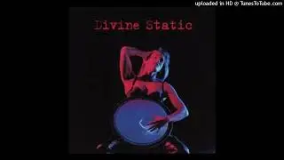 Divine Static - ST - 01 - More Than A Little