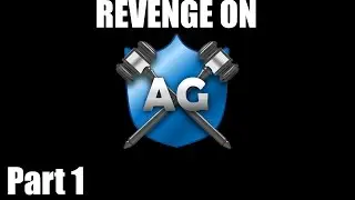 Arcane Adventures - Revenge on AG part 1