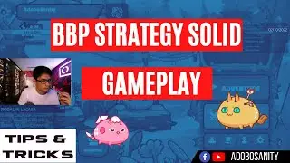 BBP STRATEGY SOLID GAMEPLAY
