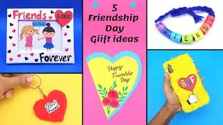 5 DIY Amazing Friendship Day Gift Ideas/Best out of waste/Gifts making for friends during lockdown