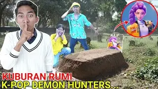 ASTAGA! KENAPA ADA KUBURAN RUMI KPOP DEMON HUNTER DIDUNIA NYATA?😱 | Mikael TubeHD