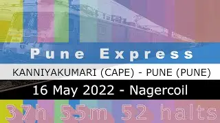 Pune Express Kanniyakumari Pune | Train Numbers 16382 16381 at Nagercoil