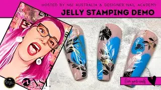 Jelly Stamping Demo - NSI Australia & Designer Nail Academy