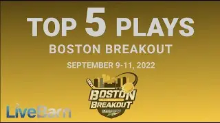 Boston Breakout Top 5