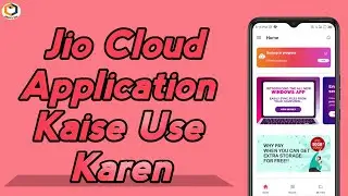 jio cloud application kaise use Karen ful tutorial Hindi