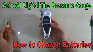 AstroAI Digital Tire Pressure Gauge 150 PSI | How to replace batteries