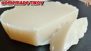 HOMEMADE TIKOY! 3-INGREDIENTS TIKOY RECIPE/GLUTINOUS RICE FLOUR RECIPE/Soft and Chewy