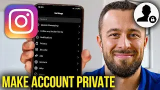 How To Make Instagram Account Private