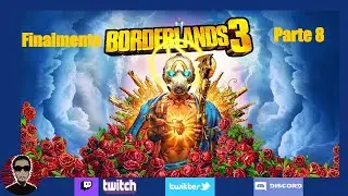 Finalmente Borderlands 3 FT.AnDoni AD - PARTE 8