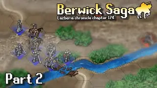 【Berwick Saga】We are no longer in horse phase