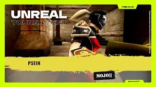 pseih  (4x4)(TDM) - Mojo][  ⌬ UT99 ⌬  ⦗2025.12.14⦘