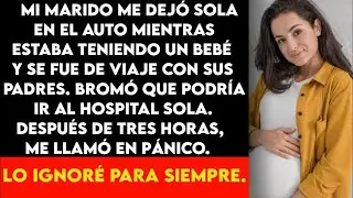 Mi marido me dejó sola en el coche mientras tenía un bebé y se fue de viaje con sus padres
