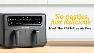 Ditch the Nasties, Keep the Crisp:  Meet the Cuisinart AirTwin - The PFAS-Free Air Fryer