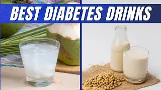 11 HEALTHIEST Drinks to Drink With Type 2 Diabetes