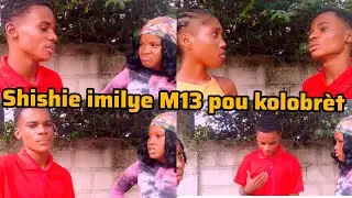 Shishie imilye M13 pou kolobr&egrave;t 😭 k&egrave;l ronte pou m13 c Saindy ki vre Moun M13 la