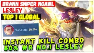 Instant Kill Combo! 80% WR No.1 Lesley [ Top 1 Global Lesley ] Brann sniper ngawi. - Mobile Legends