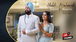 Jaspreet & Manpriya . Haldi, Mehandi Ceremony  . Raja Films & Photography . +91 9888060966
