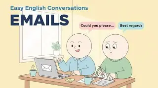 English Email Writing Tips Every Office Worker Should Know | Easy English Conversations