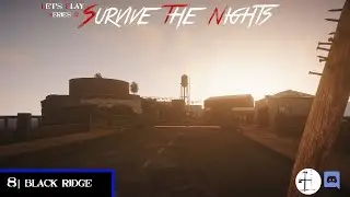 Survive the Nights: Series 2 | 8 | Black Ridge
