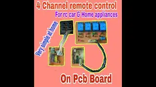 How to make a 4 channel remote control circuit | Long Range | 433 mhz transmitter and receiver |